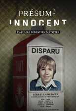QFR - Présumé innocent: l'affaire Sébastien Métivier 5