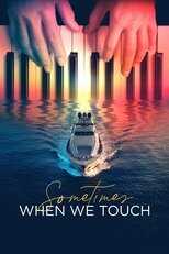 EN - Sometimes When We Touch (2023) 5
