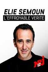 FR - Elie Semoun, l'effroyable vérité 4