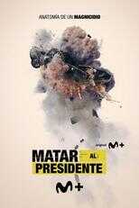 ES - Matar al Presidente (2023) 5