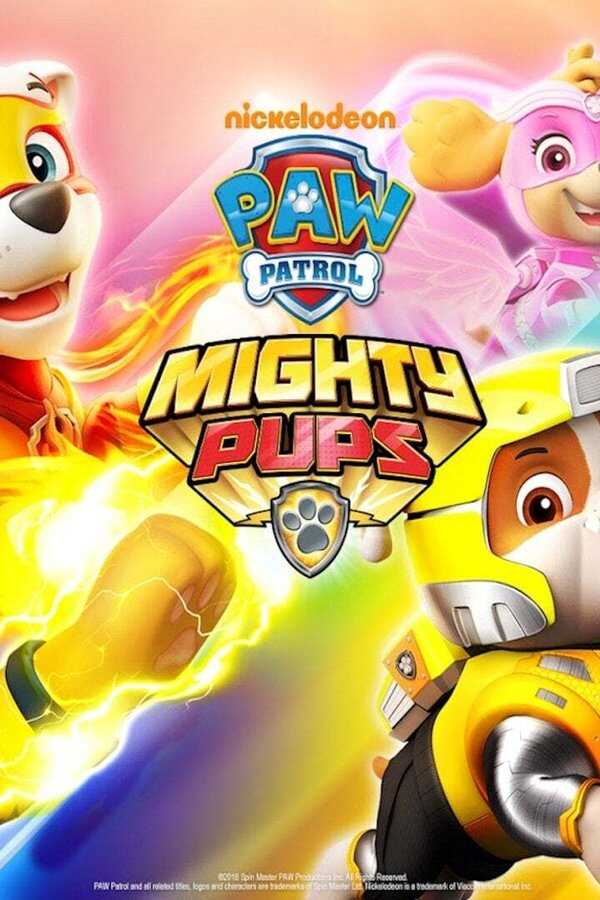 PAW Patrol: Mighty Pups (2018) 0