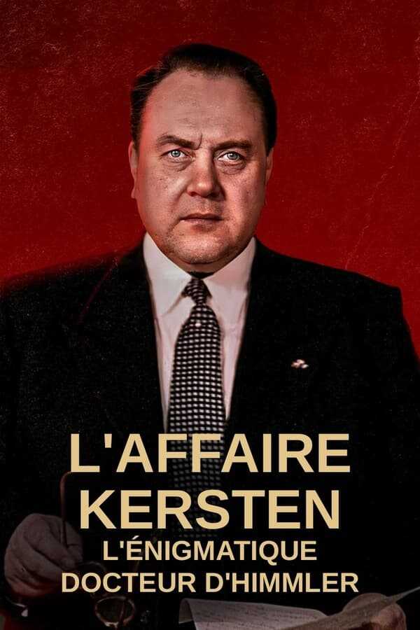 FR - L’Affaire Kersten : l’énigmatique docteur d’Himmler 4