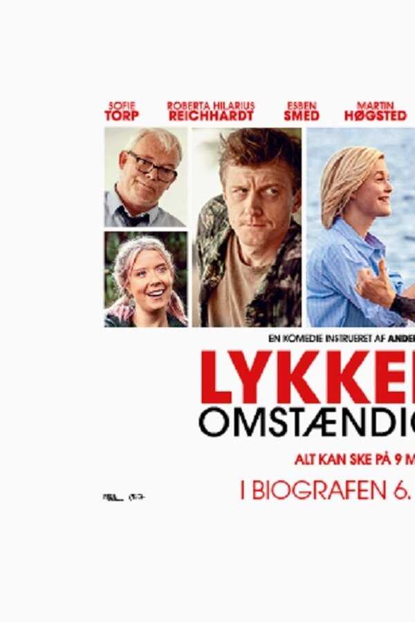 Lykkelige omstændigheder (2022) 0