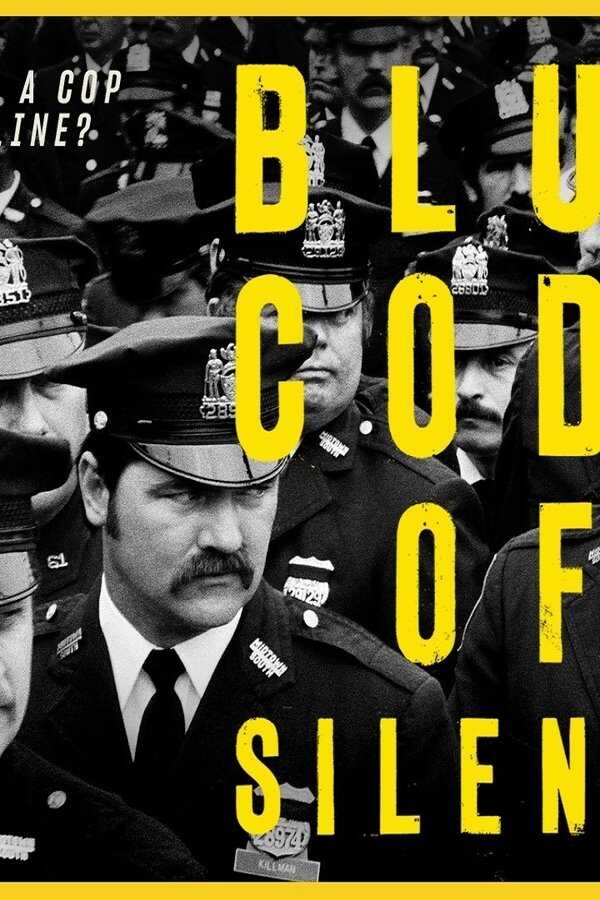 Blue Code of Silence (2020) 0