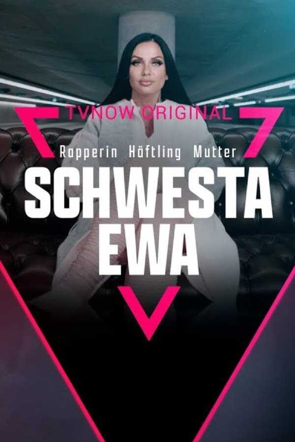 DE - Schwesta Ewa: Rapperin. Häftling. Mutter. (2022) (DE) 5
