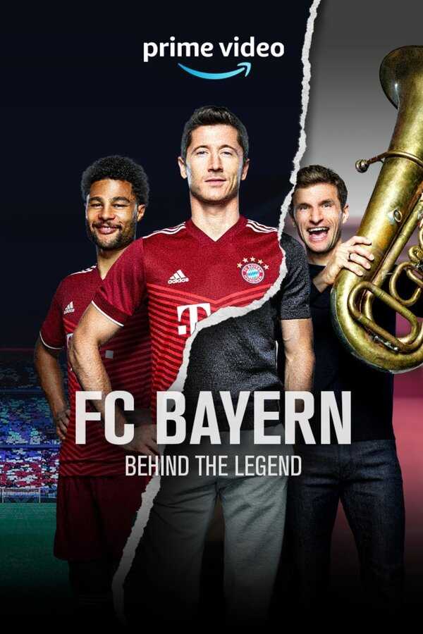 DE - FC Bayern: Behind the Legend 4