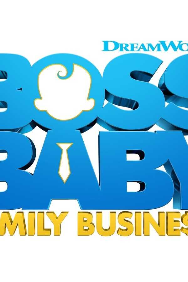 Baby Boss 2 : Une affaire de famille (2021) 0