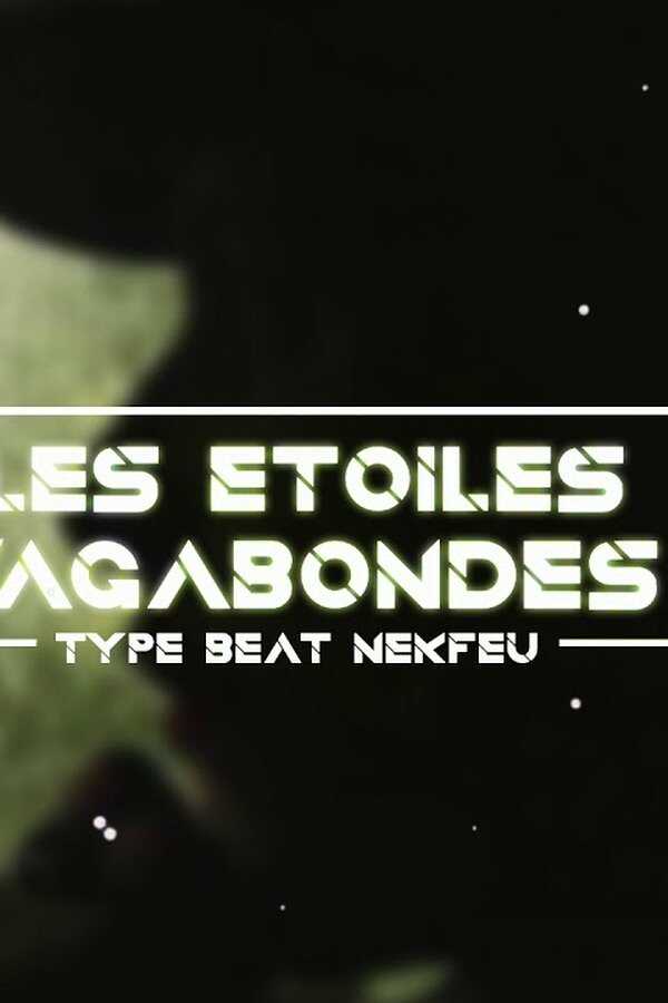 Les étoiles vagabondes (2019) 0