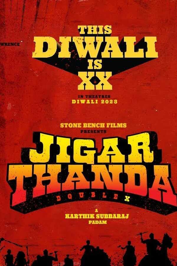 Jigarthanda DoubleX (2023) 0