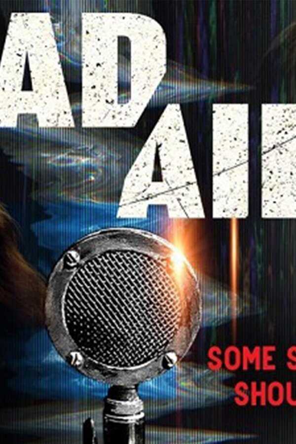 Dead Air (2021) 0
