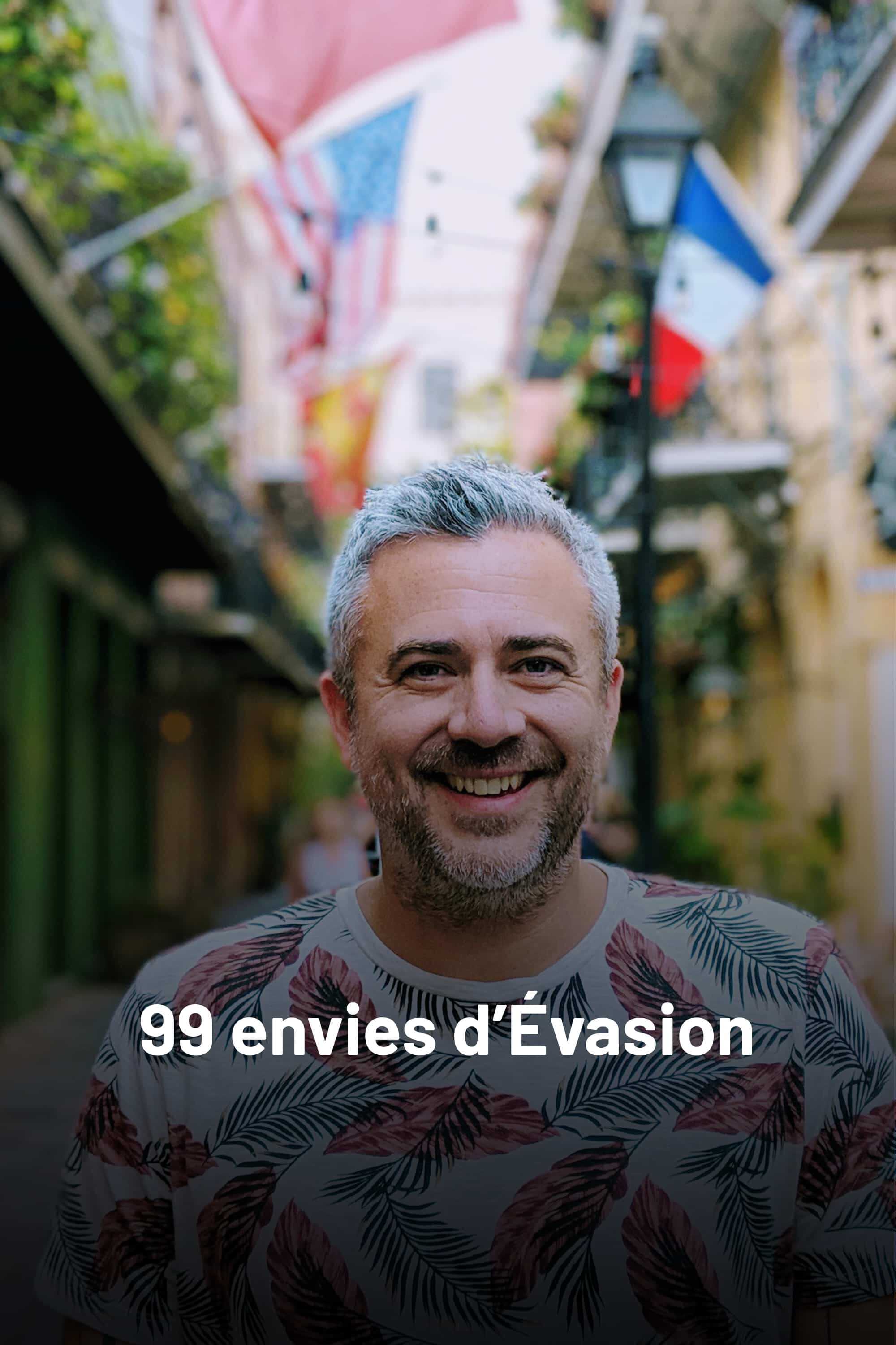 QFR - 99 envies d'Évasion 4