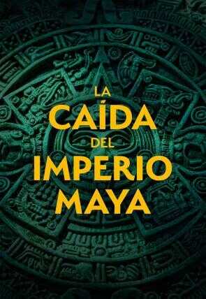 ES - La caída del imperio maya (2025) 5