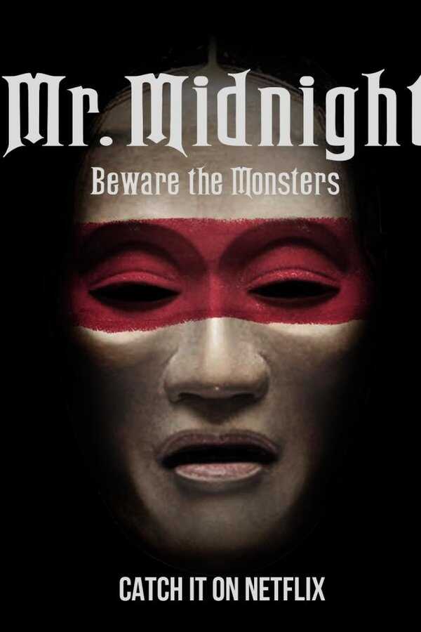 NF - Mr. Midnight: Beware The Monsters 5